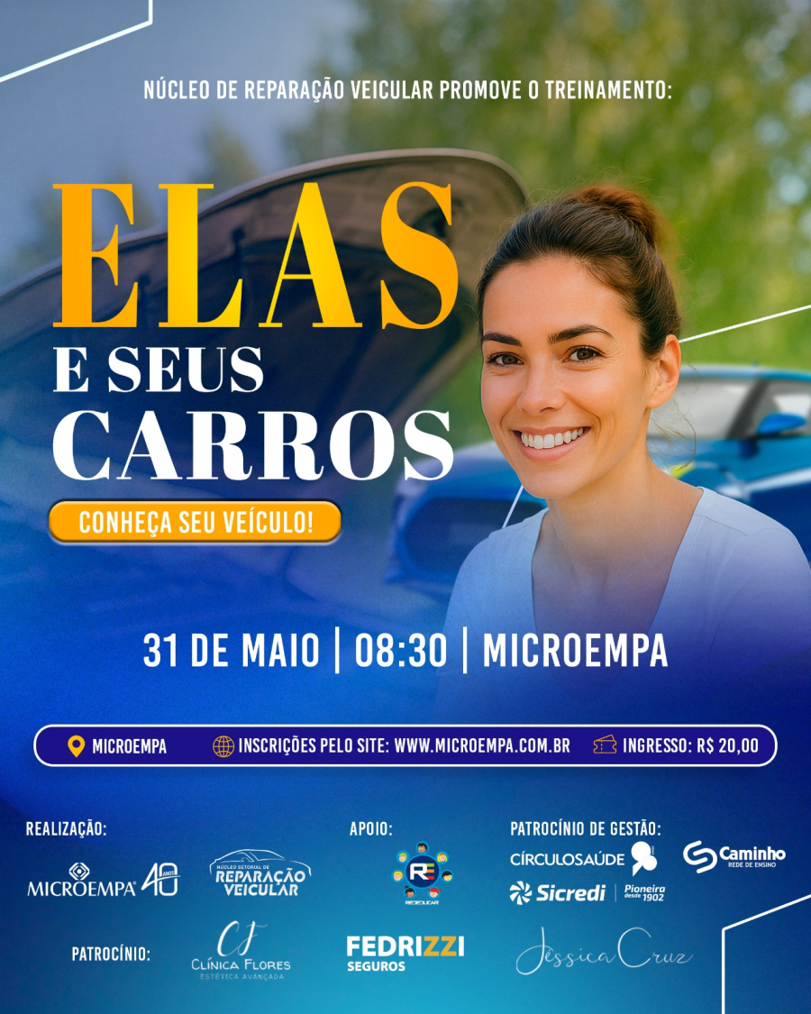 Microempa promove Encontro de Negócios e treinamento de mecânica para mulheres